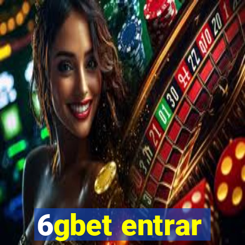 6gbet entrar